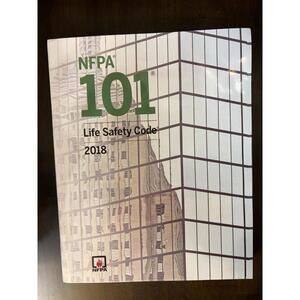 NFPA 101 Life Safety Code 2018 Paperback 978-1455916832 Brand New